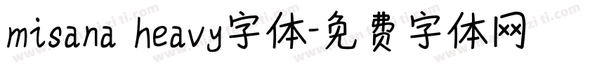 misana heavy字体字体转换